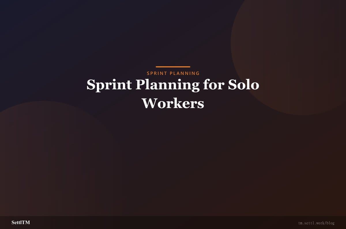Sprint Planning for Solo Workers